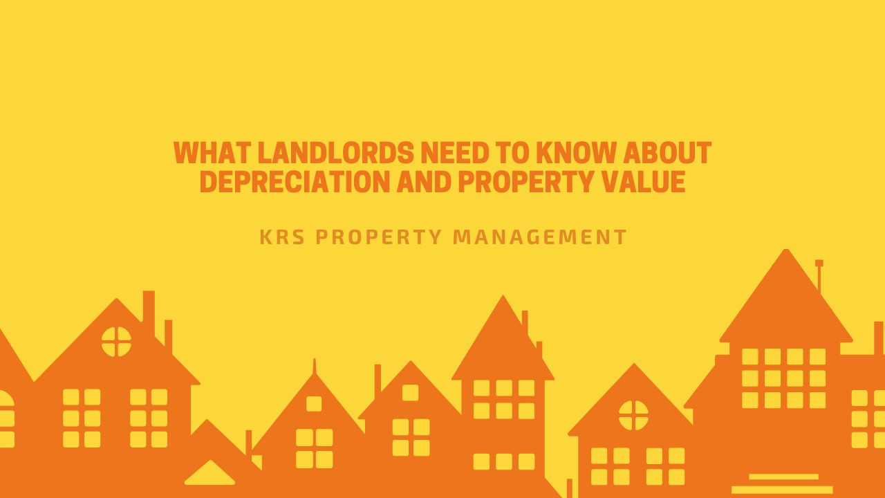 depreciation and property value